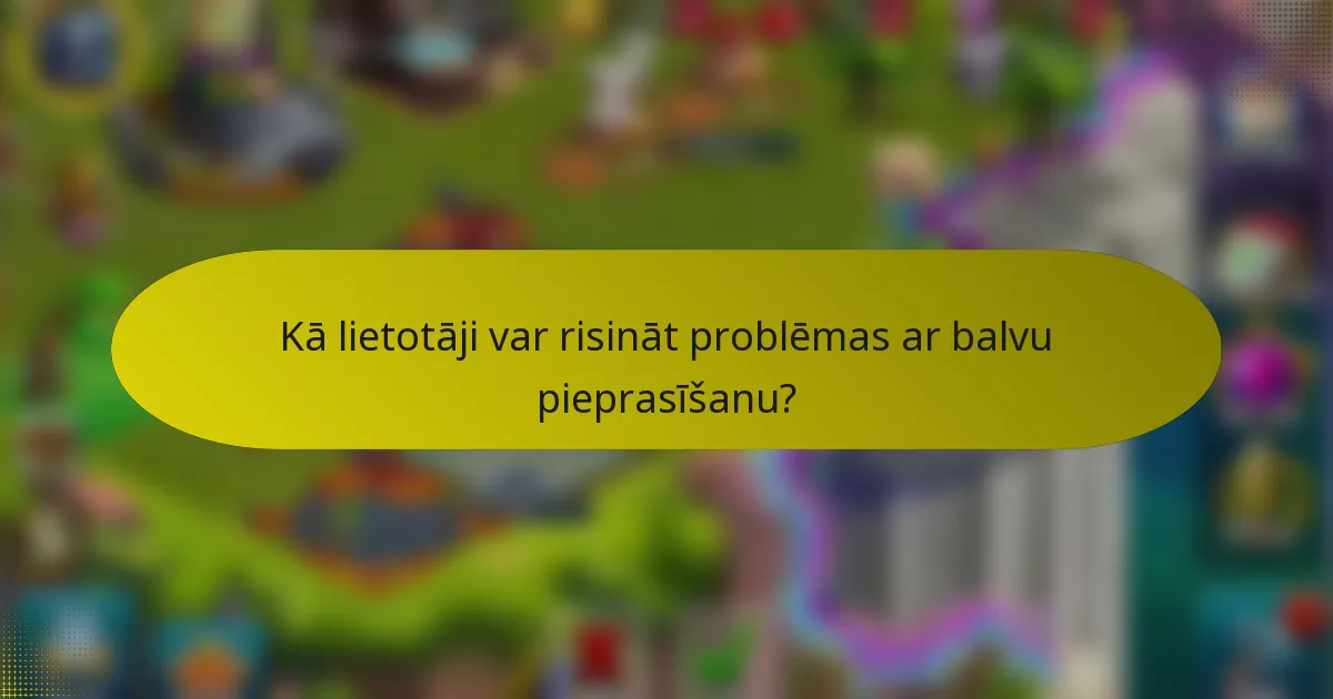 Kā lietotāji var risināt problēmas ar balvu pieprasīšanu?