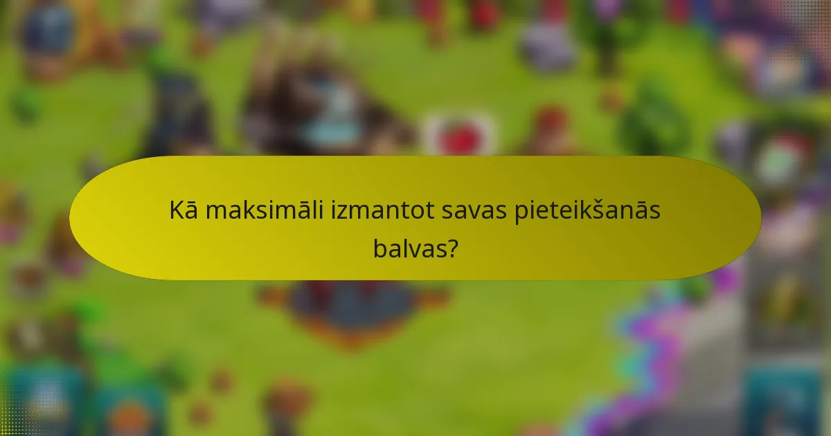 Kā maksimāli izmantot savas pieteikšanās balvas?