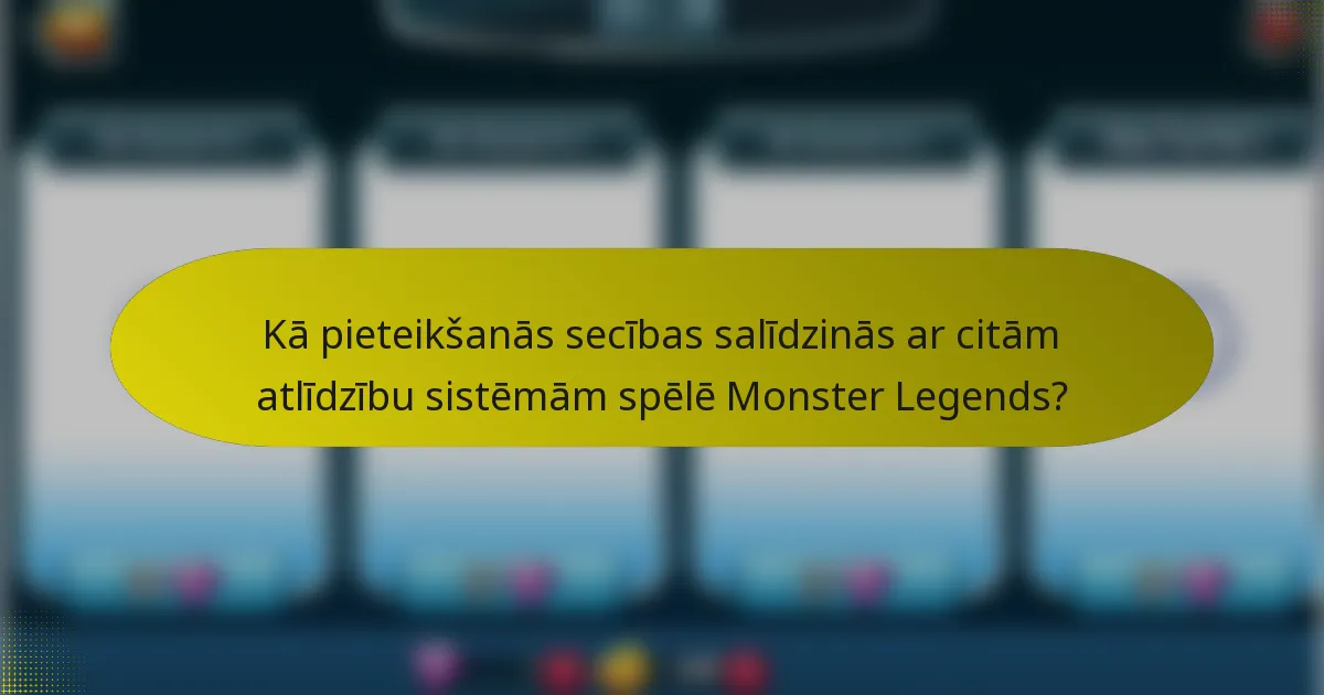 Kā pieteikšanās secības salīdzinās ar citām atlīdzību sistēmām spēlē Monster Legends?