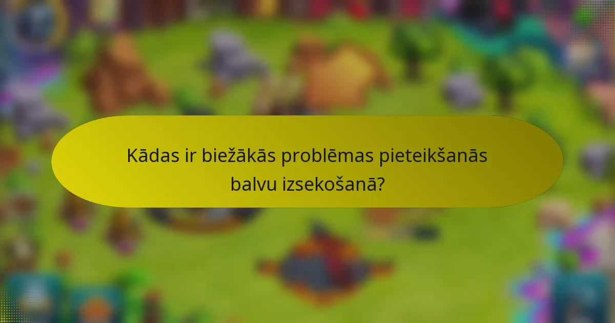 Kādas ir biežākās problēmas pieteikšanās balvu izsekošanā?