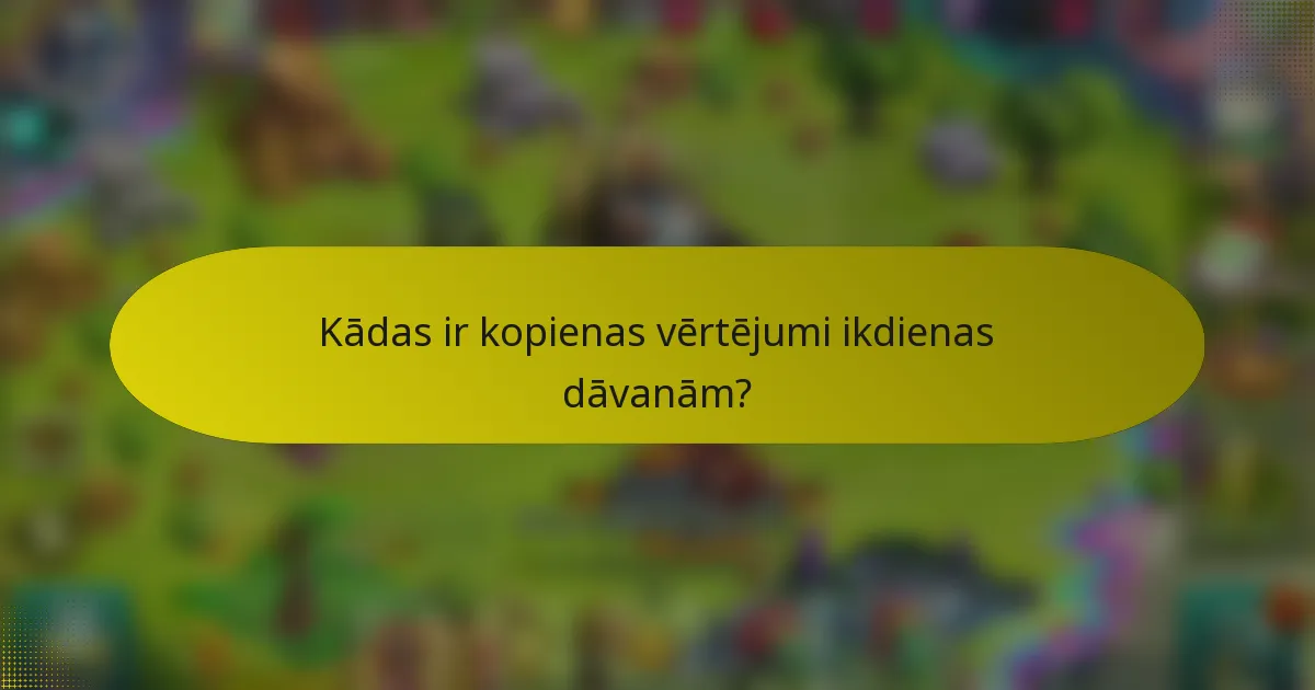 Kādas ir kopienas vērtējumi ikdienas dāvanām?
